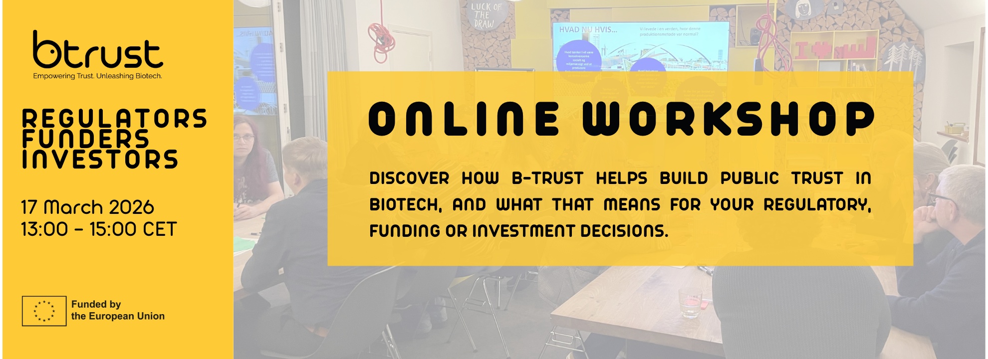 Building on B-Trust: Results for regulators & investors