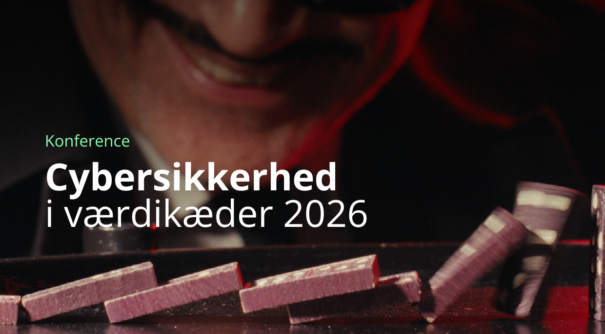 Cybersikkerhed i Værdikæder 2026